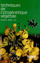 Techniques de cytogénétique végétale De Joseph Jahier - Quæ
