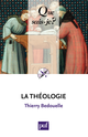La théologie De Thierry Bedouelle - Que sais-je ?