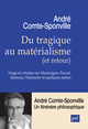 Du tragique au matérialisme (et retour) De André Comte-Sponville - Presses Universitaires de France