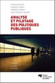 Analyse et pilotage des politiques publiques De Corinne Larrue, Peter Knoepfel et Frédéric Varone - Presses de l'Université du Québec