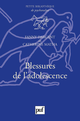 Blessures de l'adolescence De Fanny Dargent et Catherine Matha - Presses Universitaires de France