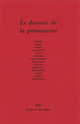 Le devenir de la prématurité De Évelyne Kestemberg - Presses Universitaires de France