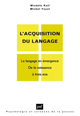 L'acquisition du langage. Volume I De Michèle Kail et Michel Fayol - Presses Universitaires de France