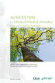 Agriculture et développement durable De Juliette Lairez, Pauline Feschet, Isabelle Bouvarel, Joël Aubin et Christian Bockstaller - Quæ