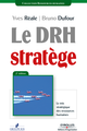 Le DRH stratège De Yves Réale et Bruno Dufour - Éditions d'Organisation