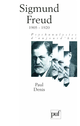 Sigmund Freud. Volume 3 De Paul Denis - Presses Universitaires de France