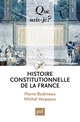 Histoire constitutionnelle de la France De Pierre Bodineau et Michel Verpeaux - Presses Universitaires de France