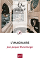 L'imaginaire De Jean-Jacques Wunenburger - Presses Universitaires de France