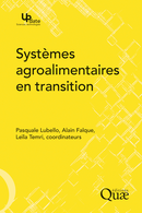 Systèmes agroalimentaires en transition De Alain Falque, Pasquale Lubello et Leïla Temri - Quæ