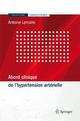 Abord clinique de l'hypertension artérielle De Antoine LEMAIRE et Paul ZEITOUN - Springer