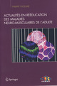 Actualités en rééducation des maladies neuro-musculaires de l'adulte De Philippe THOUMIE - Springer