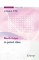 Abord clinique du patient obèse (Collection abord clinique) De Jérôme DARGENT, Patrick RITZ et Paul ZEITOUN - Springer