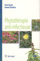 Phytothérapie anti-infectieuse De Kamel GHEDIRA et Paul GOETZ - Springer
