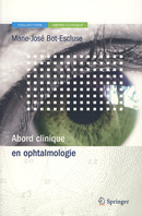 Abord clinique en ophtalmologie De Paul ZEITOUN et Marie-José BOT - Springer