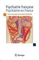 Psychiatrie française - psychiatrie en France. Bilan et perspectives pour le XXIe siècle De Frédéric ROUILLON - Springer