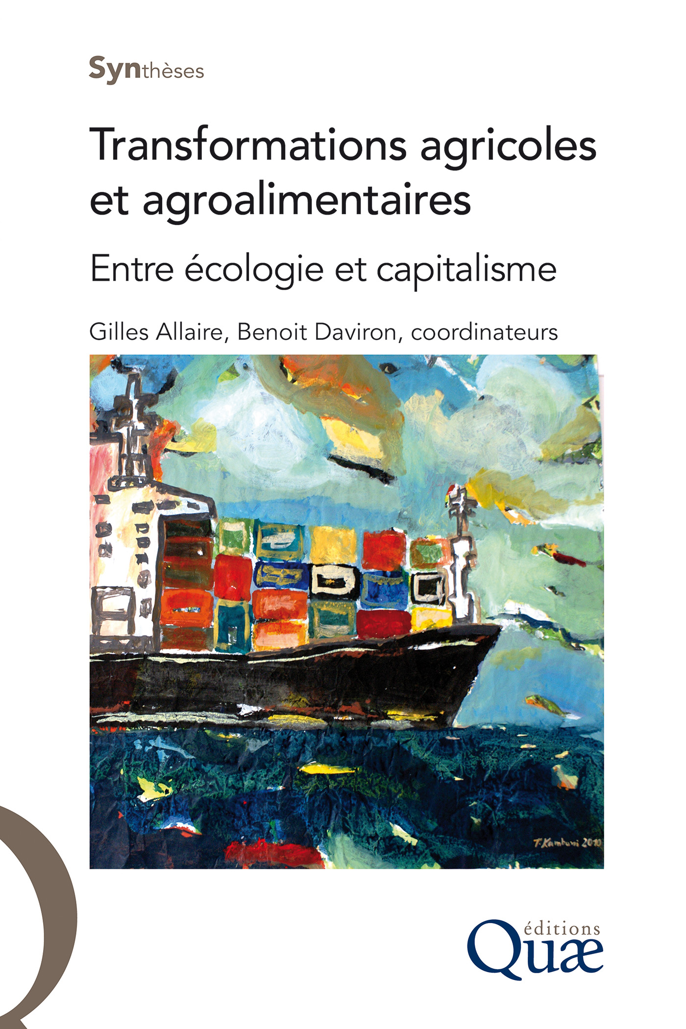 Transformations agricoles et agroalimentaires De Gilles Allaire et Benoît Daviron - Quæ