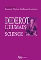 Diderot, l'humain et la science De François Pépin et Guillaume Lecointre - Editions Matériologiques
