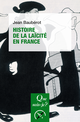 Histoire de la laïcité en France De Jean Baubérot - Que sais-je ?