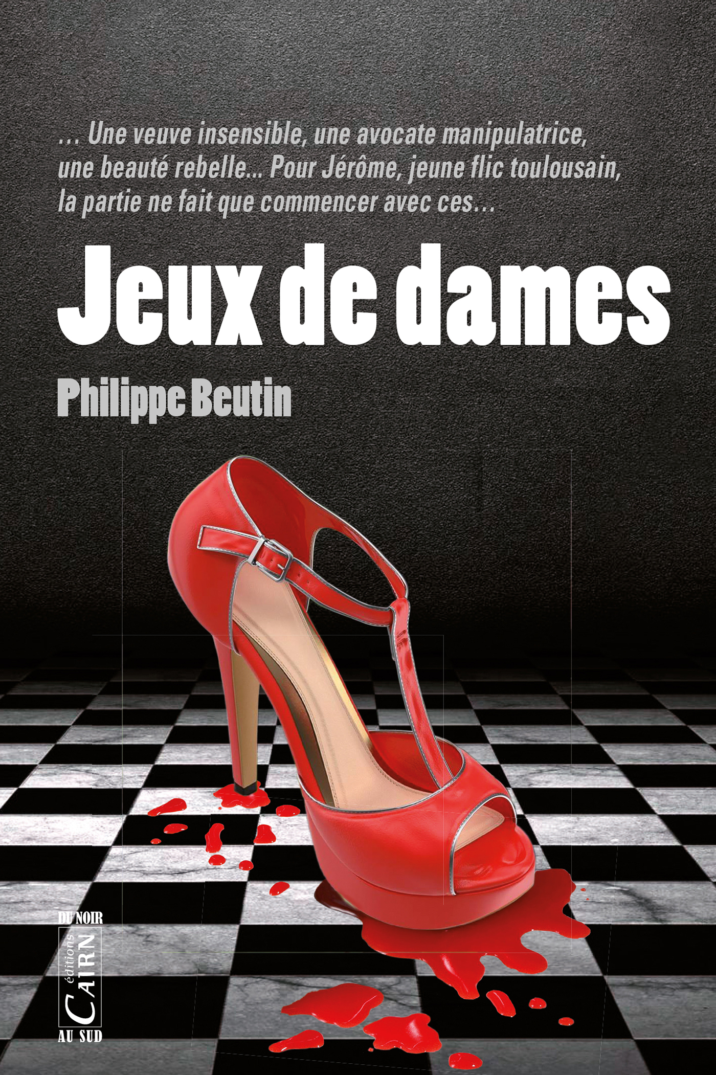 Jeux de dames De Philippe Beutin - Cairn