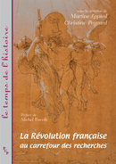 La révolution française au carrefour des recherches  - Presses universitaires de Provence