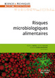 Risques microbiologiques alimentaires De Muriel Naitali - TECHNIQUE & DOCUMENTATION