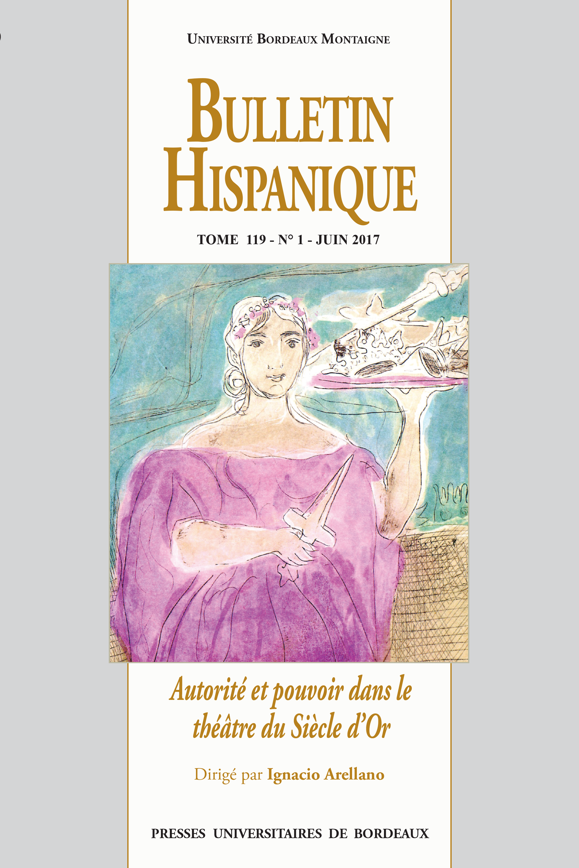 Bulletin Hispanique - Tome 119 - N°1 juin 2017 De Collectif Collectif - Presses universitaires de Bordeaux