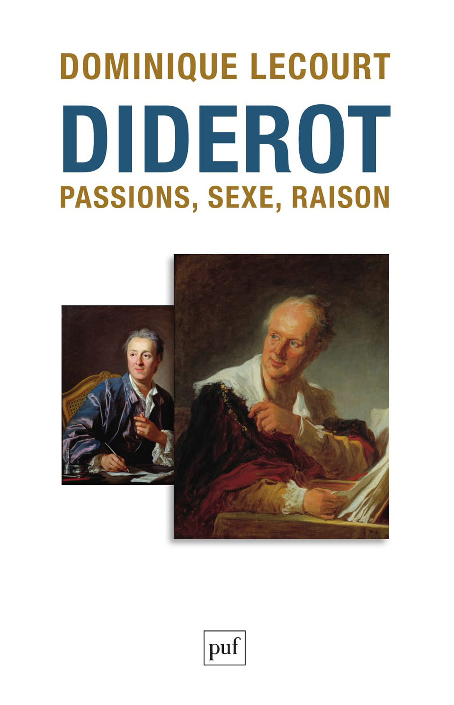 Diderot De Dominique Lecourt - Presses Universitaires de France