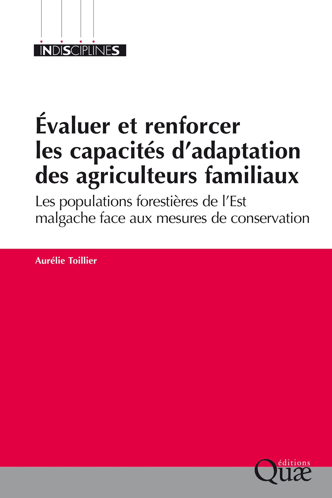 Évaluer et renforcer les capacités d’adaptation des agriculteurs familiaux De Aurélie Toillier - Quæ