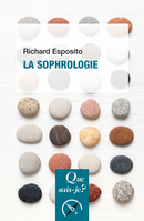 La sophrologie De Richard Esposito - Presses Universitaires de France