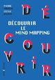 Découvrir le Mind Mapping De Pierre Mongin et Madame Cécile Vilatte - InterEditions
