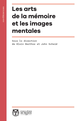 Les arts de la mémoire et les images mentales  - Collège de France