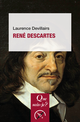 René Descartes De Laurence Devillairs - Que sais-je ?