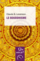 Le bouddhisme De Claude B. Levenson - Que sais-je ?