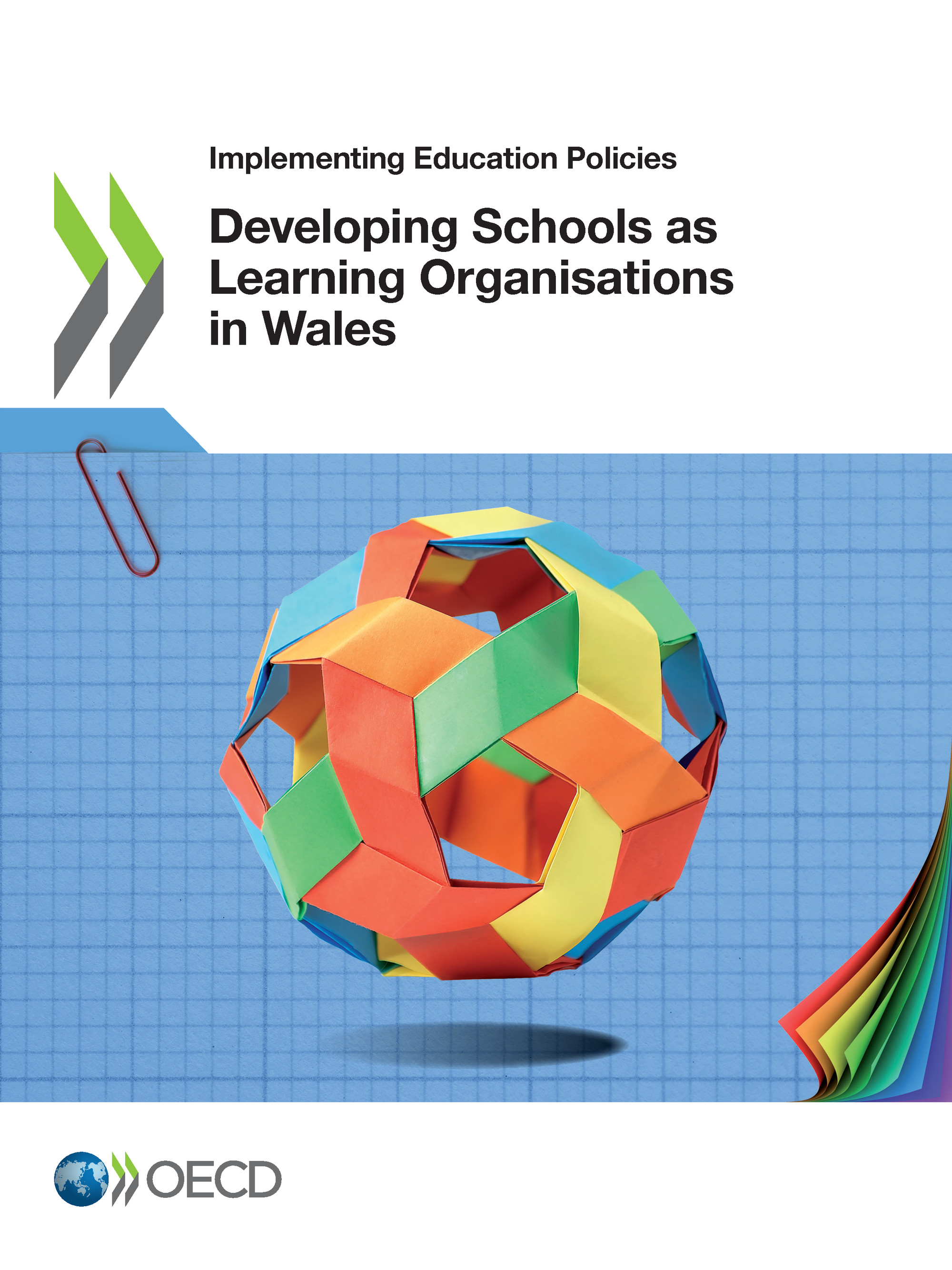 Developing Schools as Learning Organisations in Wales De  Collectif - OCDE / OECD