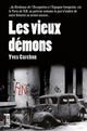 Les vieux démons De Yves Carchon - Cairn