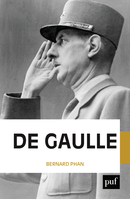 De Gaulle De Bernard Phan - Presses Universitaires de France