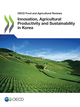 Innovation, Agricultural Productivity and Sustainability in Korea De  Collectif - OCDE / OECD