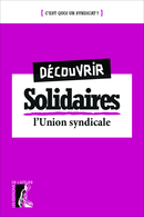 Découvrir Solidaires De Collectif Collectif - Éditions de l'Atelier