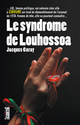 Le Syndrome de Louhossoa De Jacques Garay - Cairn