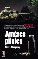 Amères pilules De Pierre Olhagaray - Cairn