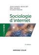 Sociologie d'internet - 2e éd. De Jean-Samuel Beuscart, Éric Dagiral et Sylvain Parasie - Armand Colin