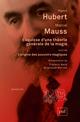 Esquisse d'une théorie générale de la magie De Marcel Mauss et Henri Hubert - Presses Universitaires de France