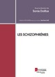 Les schizophrénies  - MEDECINE SCIENCES PUBLICATIONS
