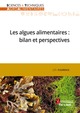 Les algues alimentaires : bilan et perspectives De FLEURENCE Joël - TECHNIQUE & DOCUMENTATION