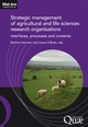 Strategic management of agricultural and life sciences research organisations De Bettina Heimann et Lance O'Brien - Quæ