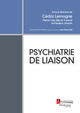 Psychiatrie de liaison  - MEDECINE SCIENCES PUBLICATIONS