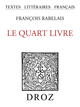 Le Quart Livre De François Rabelais - Librairie Droz