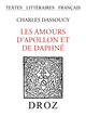 Les Amours d'Apollon et de Daphné De Charles Dassoucy - Librairie Droz