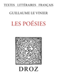 Les Poésies De Guillaume le Vinier - Librairie Droz