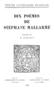 Dix poèmes De Stéphane Mallarmé et Emilie Noulet - Librairie Droz